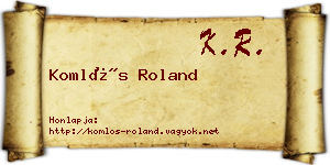 Komlós Roland névjegykártya